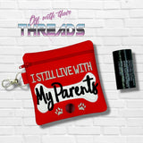 DIGITAL DOWNLOAD 5x5 Applique Still Live With My Parents Poo Bag Zippered Bag and 4x4 Stand Alone