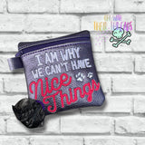 DIGITAL DOWNLOAD 5x5 No Nice Things Poo Bag Holder