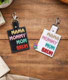 DIGITAL DOWNLOAD Mom Mum Bruh Key Chain Snap Tab APRIL 2024 MYSTERY