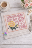 DIGITAL DOWNLOAD Pour Myself A Cup Of Ambition 4 SIZES INCLUDED