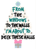DIGITAL DOWNLOAD About To Deck These Halls 4 SIZES INCLUDED