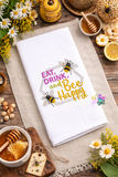 DIGITAL DOWNLOAD Eat Drink and Bee Happy 3 SIZES INCLUDED