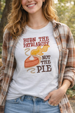 DIGITAL DOWNLOAD Burn The Patriarchy Not The Pie 3 SIZES INCLUDED APPLIQUE AND SKETCH FILL OPTIONS