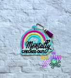 DIGITAL DOWNLOAD Mentally Checked Out Bag Tag Bookmark Ornament