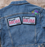 DIGITAL DOWNLOAD Okayest Mom Mum Patch Set 3 SIZES INCLUDED