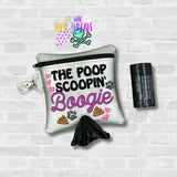 DIGITAL DOWNLOAD 5x5 Poop Scoopin Boogie Poo Bag Holder