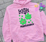 DIGITAL DOWNLOAD High Maintenance 4 SIZES INCLUDED