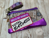 DIGITAL DOWNLOAD Total Badass Clutch Applique Zipper Bag Lined and Unlined