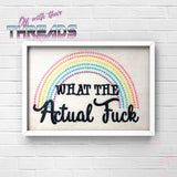 DIGITAL DOWNLOAD What The Actual F Rainbow 4 SIZES INCLUDED