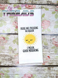 DIGITAL DOWNLOAD Here We Go Again Sunshine Sun 4 SIZES 2 VERSIONS INCLUDED