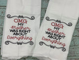 DIGITAL DOWNLOAD 2 Sizes Mother Was Right Embroidery Design Mom