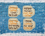 DIGITAL DOWNLOAD 4x4 Coffee Cup Coaster Set