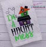 DIGITAL DOWNLOAD ITH I'm A Haunt Mess Applique Design Set 3 SIZES INCLUDED
